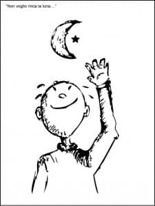 "Non voglio mica la luna" 1